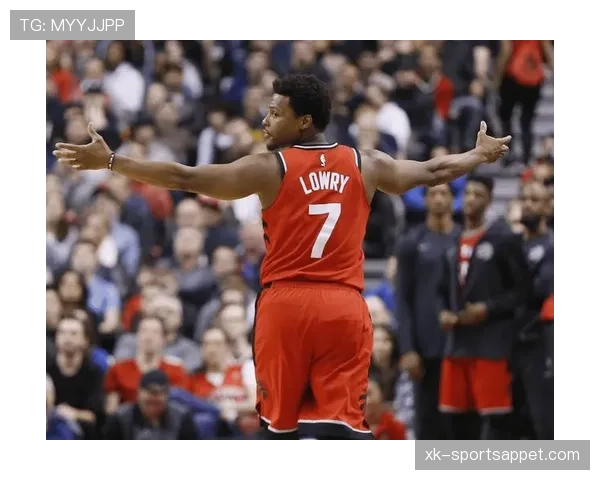 凯尔·洛瑞挡拆拉开空间提升组织效率助猛龙反超对手